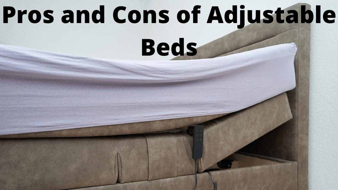 The Pros and Cons of Adjustable Beds
